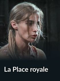 Watch La place royale