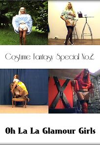 Watch Oh La La Glamour Girls 60: Costume Fantasy Special No.2