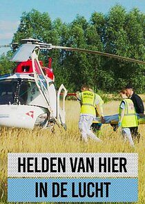 Watch Helden van Hier: In de Lucht