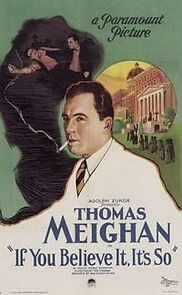 Watch If You Believe It, It's So