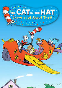 Watch The Cat in the Hat Knows a Lot About That!