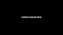 Watch Starring Sigmund Freud (Short 2012)