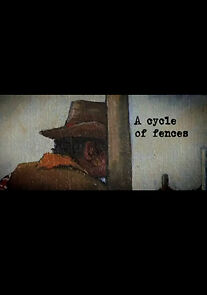 Watch Cycle of Fences