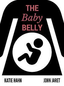 Watch The Baby Belly (Short 2015)