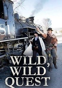 Watch Wild, Wild Quest