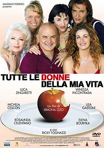 Watch Tutte le donne della mia vita
