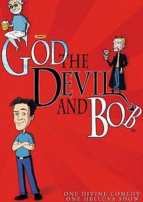Watch God, The Devil and Bob