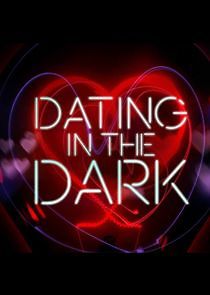 Watch Dating in the Dark