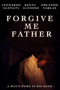 Watch Forgive Me Father (Short 2015)