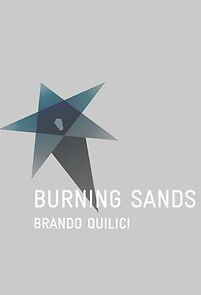 Watch Burning Sands - The Living Sands
