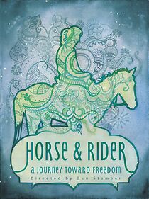Watch Horse & Rider: A Journey Towards Freedom