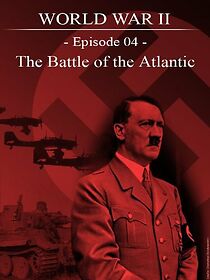 Watch Battle of the Atlantic (Short 1941)