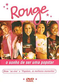Watch Rouge: O Sonho de Ser Uma Popstar