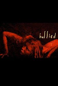Watch Bullied