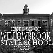 Watch Willowbrook: The Last Great Disgrace