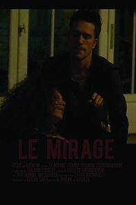 Watch Le Mirage (Short 2012)
