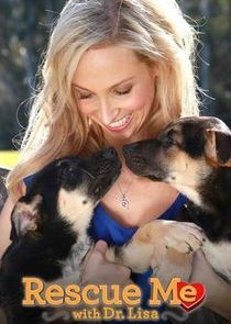 Watch Rescue Me with Dr. Lisa
