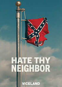 Watch Hate Thy Neighbour