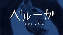 Watch Beluga (Short 2011)
