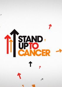 Watch Stand Up to Cancer