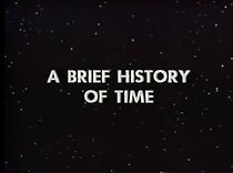 Watch The Making of 'A Brief History of Time'