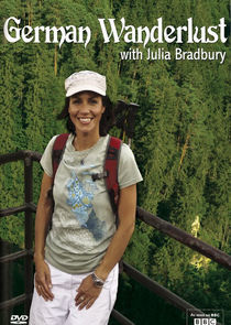 Watch Julia Bradbury's German Wanderlust