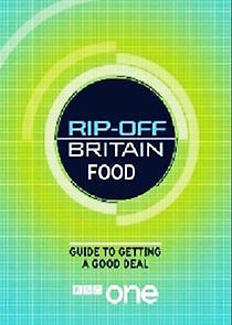 Watch Rip Off Britain: Food