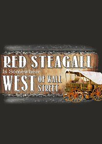 Watch Red Steagall is Somewhere West of Wall Street