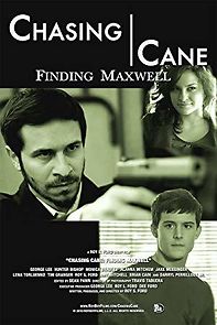 Watch Chasing Cane: Finding Maxwell