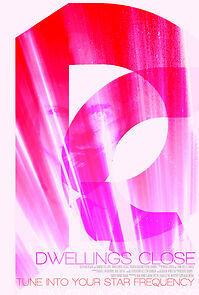 Watch Dwellings Close