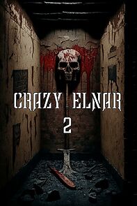 Watch Crazy Elnar 2 (Short 2014)