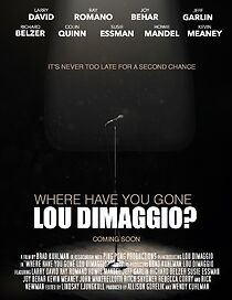 Watch Where Have You Gone, Lou DiMaggio?