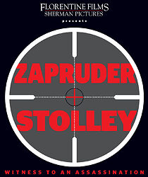 Watch Zapruder and Stolley: Witness to an Assassination