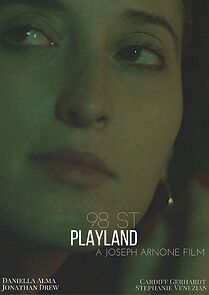 Watch 98 ST: Playland (Short 2017)