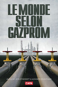 Watch Le monde selon Gazprom