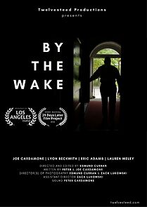 Watch By the Wake (Short 2016)