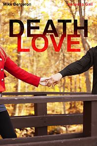 Watch Death of Love