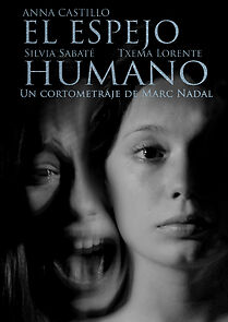 Watch El espejo humano (Short 2014)