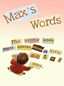 Watch Max's Words