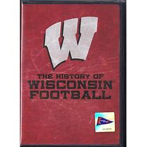 Watch The History of Wisconsin Football