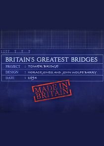 Watch Britain's Greatest Bridges