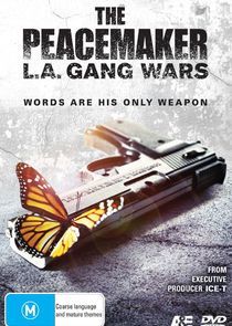 Watch The Peacemaker: L.A. Gang Wars