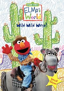 Watch Elmo's World: The Wild Wild West
