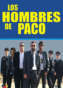 Watch Los Hombres de Paco