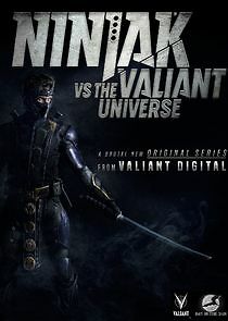 Watch Ninjak vs. the Valiant Universe