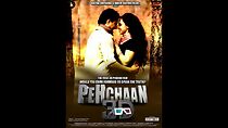 Watch Pehchaan 3D