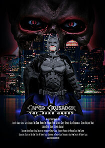Watch Caped Crusader: The Dark Hours