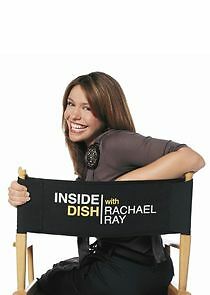 Watch Inside Dish with Rachael Ray