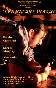 Watch The Vacant House