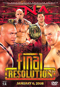 Watch TNA Wrestling: Final Resolution (TV Special 2008)